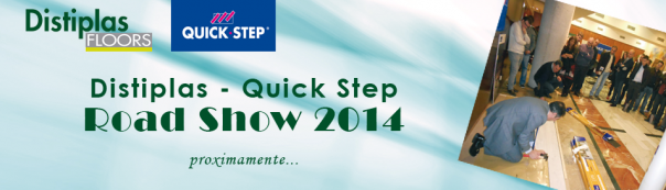 Distiplas FLOORS ROADSHOW 2014 Novedades Quick•Step