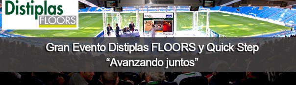 Distiplas FLOORS y Quick Step: "Avanzando juntos"