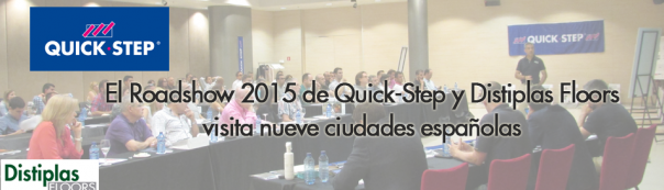 El Roadshow 2015 de Quick-Step y Distiplas Floors visita nueve ciudades españolas