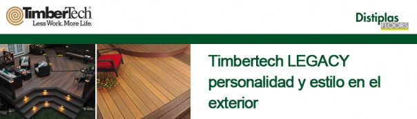 Timbertech LEGACY COLLECTION: personalidad y estilo de exterior